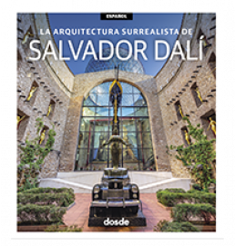 La arquitectura surrealista de Salvador Dalí